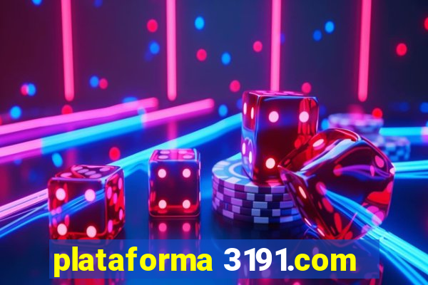 plataforma 3191.com